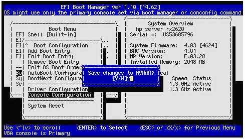 Boot Manager: Saving the changed console configuration
in NVRAM